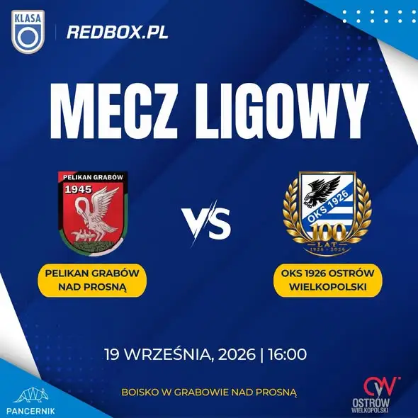 Mecz ligowy Pelikan Grabów – OKS 1926 Ostrów Wielkopolski już 19 września