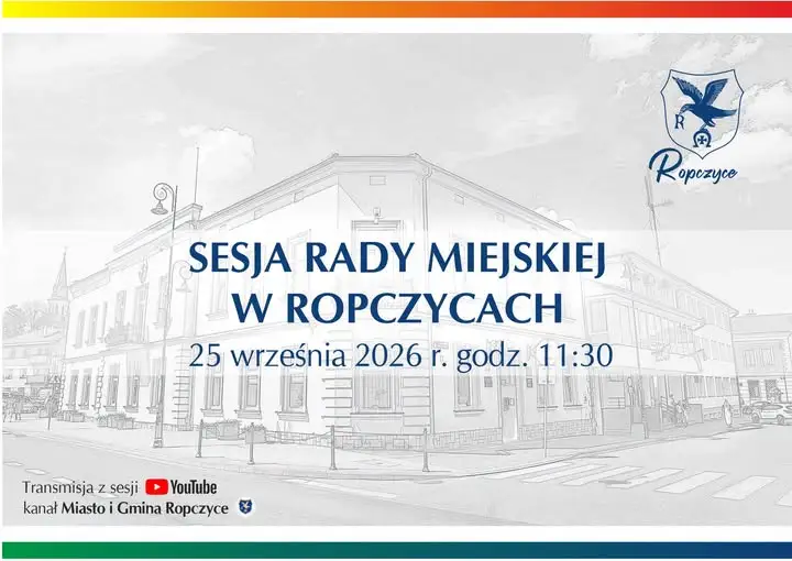 Sesja Rady Miejskiej w Ropczycach – 25 września 2026 r.