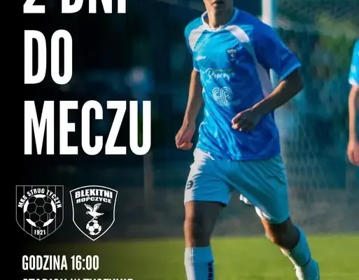 Błękitni Ropczyce w niedzielę zagrają w Tyczynie z beniaminkiem