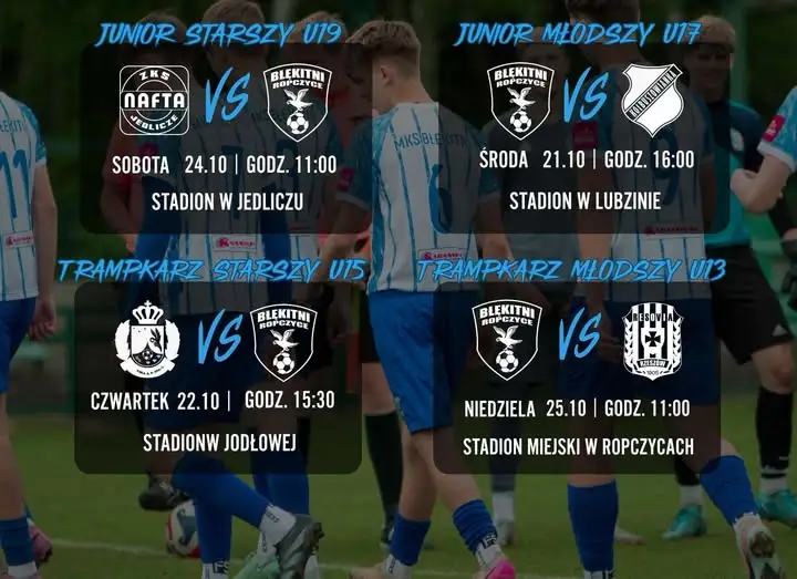 Młodzieżowe drużyny Błękitnych Ropczyce – harmonogram meczów 21–25 października