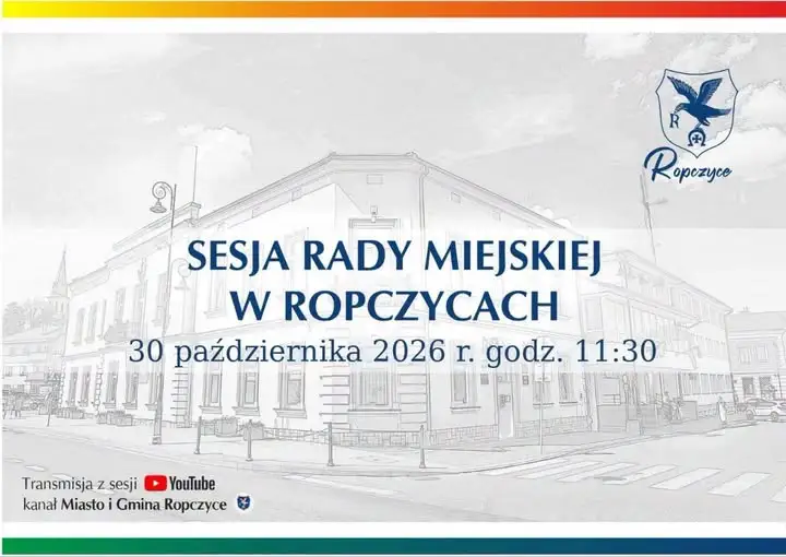 Sesja Rady Miejskiej w Ropczycach – 30 października 2026 r.